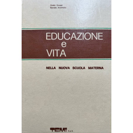 Educazione e vita nella nuova scuola materna 7