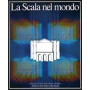 La Scala nel mondo