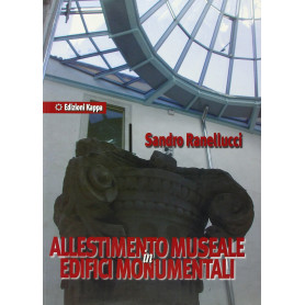 Allestimento museale in edifici monumentali