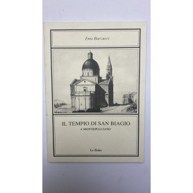 Il tempio di San Biagio a Montepulciano