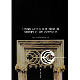 Carinola e il suo territorio. Rassegna dei beni architettonici