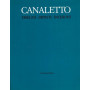 Canaletto Disegni - Dipinti