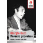 Passato prossimo. Persone e incontri 1949-1999