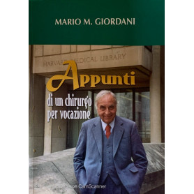 Appunti di un chirurgo per vocazione