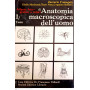 Atlante fotografico a colori di anatomia macroscopica dell' uomo 1