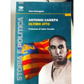 Antonio Canepa. Ultimo atto