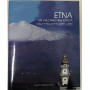 Etna. Un vulcano una civiltà