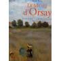 Le Musee D'Orsay. Histoire Architecture Collections