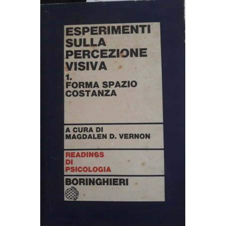 Esperimenti sulla percezione visiva 1