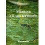 Mantova e il suo territorio