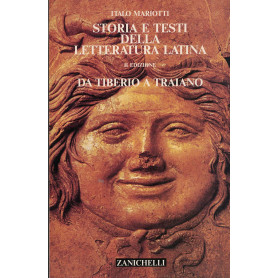 Storia e testi della letteratura latina.Da Tiberio a Traiano