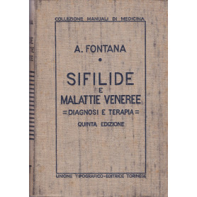 Sifilide e malattie veneree. Diagnosi e terapia.