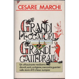 grandi peccatori grandi cattedrali