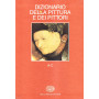 Dizionario della pittura e dei pittori. Vol.1: A-C