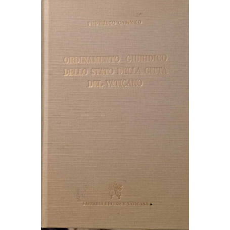 Ordinamento giuridico dello Stato della Città del Vaticano (rist. anast. 1932)