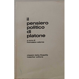 Il pensiero politico di Platone.