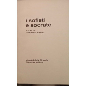 I sofisti e Socrate.