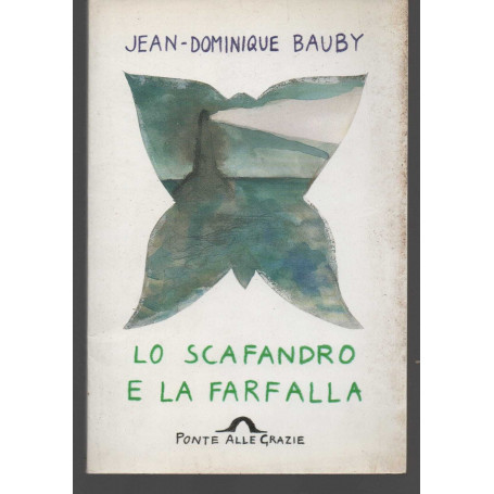 Lo scafandro e la farfalla