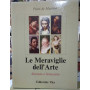 Le Meraviglie dell'Arte vol. 5°: Seicento e Settecento.