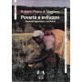 Povertà  e sviluppo. Teorie ed esperienze a confronto