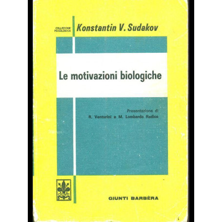 Le motivazioni biologiche