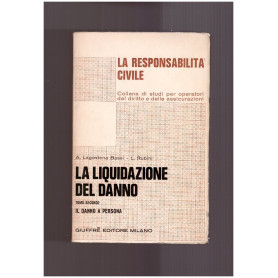 La liquidazione del danno Tomo Secondo