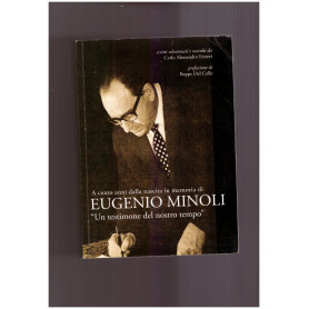 Eugenio Minoli Un testimone del nostro tempo
