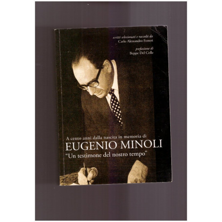 Eugenio Minoli Un testimone del nostro tempo