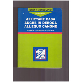 Affittare casa anche in deroga all'equo canone