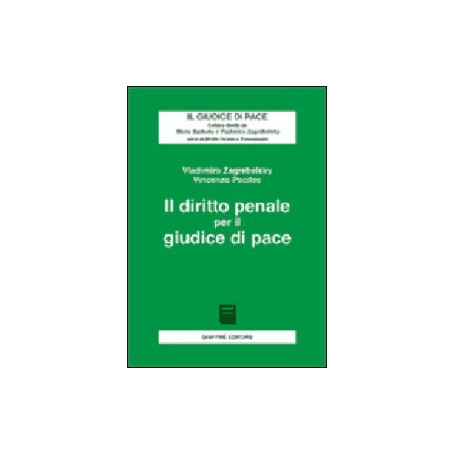 Il diritto penale per il giudice di pace