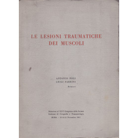 Le lesioni traumatiche dei muscoli
