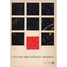 L'acciaio nell'edilizia moderna