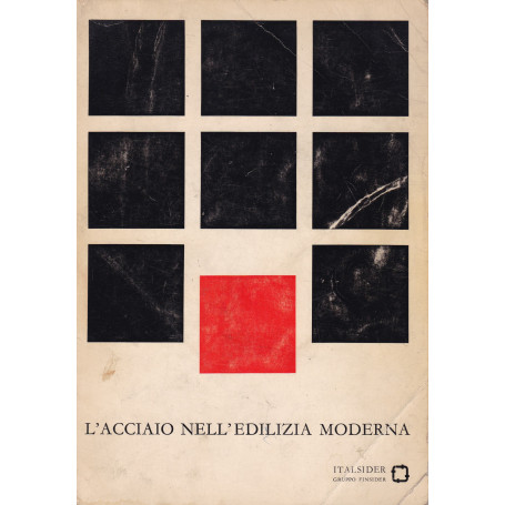 L'acciaio nell'edilizia moderna