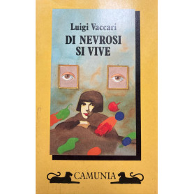 Di nevrosi si vive