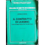 Il contratto di leasing. Con 170 sentenze ed altri materiali