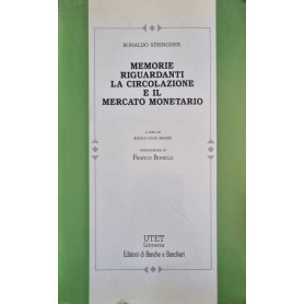 Memorie riguardanti la circolazione e il mercato monetario