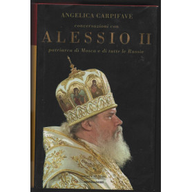 Conversazione con Alessio II patriarca di Mosca e di tutte le Russie