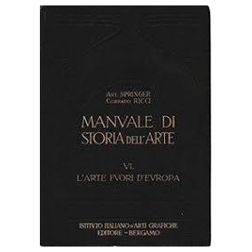Manuale di storia dell'arte vol. VI° L'arte fuori d'Europa