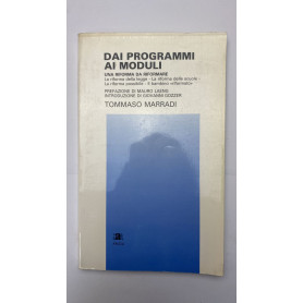 Dai programmi ai moduli. Una riforma da riformare