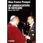 Un ambasciatore in Vaticano. Diario (1969-1977)