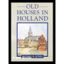 Old Houses in Holland