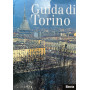 Guida di Torino. Ediz. illustrata