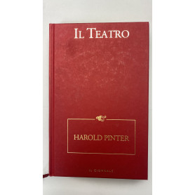 Il teatro. Harold Pinter