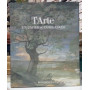 L'arte. Un universo di relazioni. Le mostre di Bologna 1950-2001