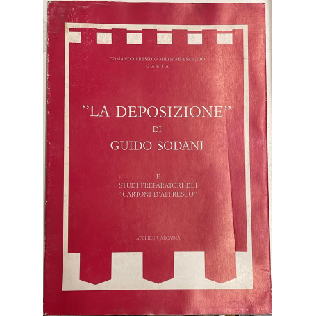 La deposizione di Guido Sodani e studi preparatori dei cartoni d'affresco