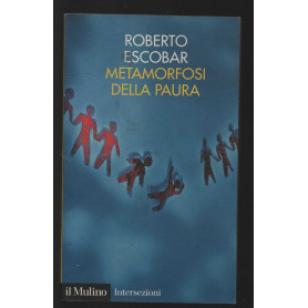 Metamorfosi della paura