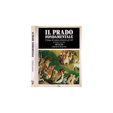Il Prado fondamentale
