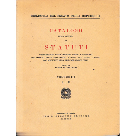 Catalogo della raccolta di statuti volume 3° F-K.