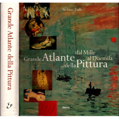 Grande atlante della pittura. Dal Mille al Duemila. Ediz. illustrata