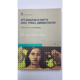 Atti giudiziari di diritto civile penale amministrativo